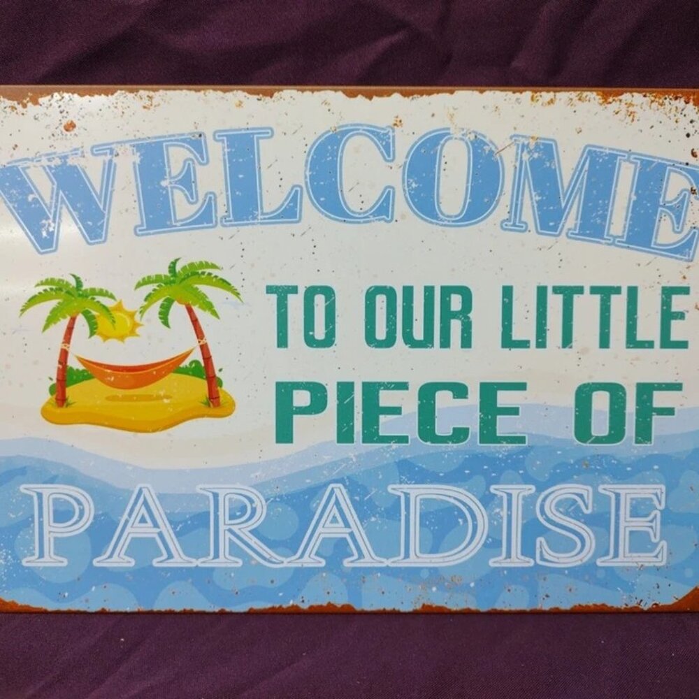 Welcome to Our Little Piece of Paradise metal sign Tropical Beach new 12x8